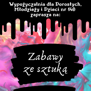 Zajęcia plastyczne, literacko-plastyczne dla dzieci