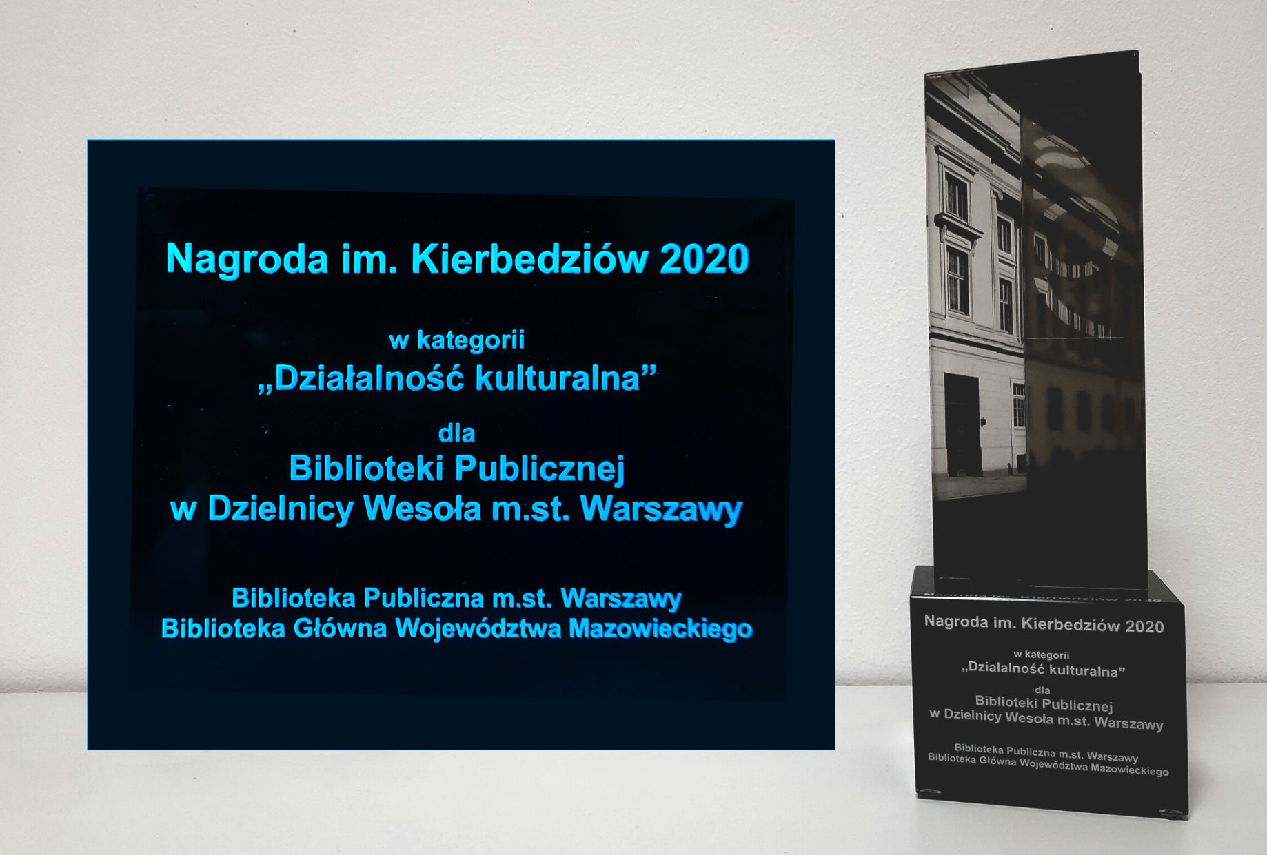Nagroda im. Kierbedziów dla Bibliotekarzy i Bibliotek Mazowsza w kategorii „Działalność kulturalna” za rok 2020.
