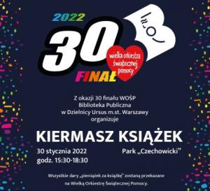 plakat na 30 finał Wielkiej Orkiestry Świątecznej Pomocy. Kiermasz książek. logo Biblioteki serduszko WOŚP