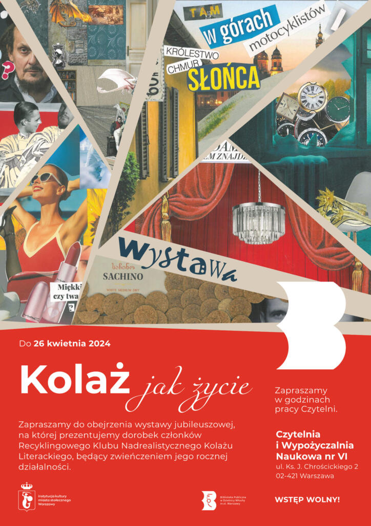 Plakat z kolażem prac członków Recyklingowego Klubu Nadrealistycznego Klubu Kolażu Literackiego