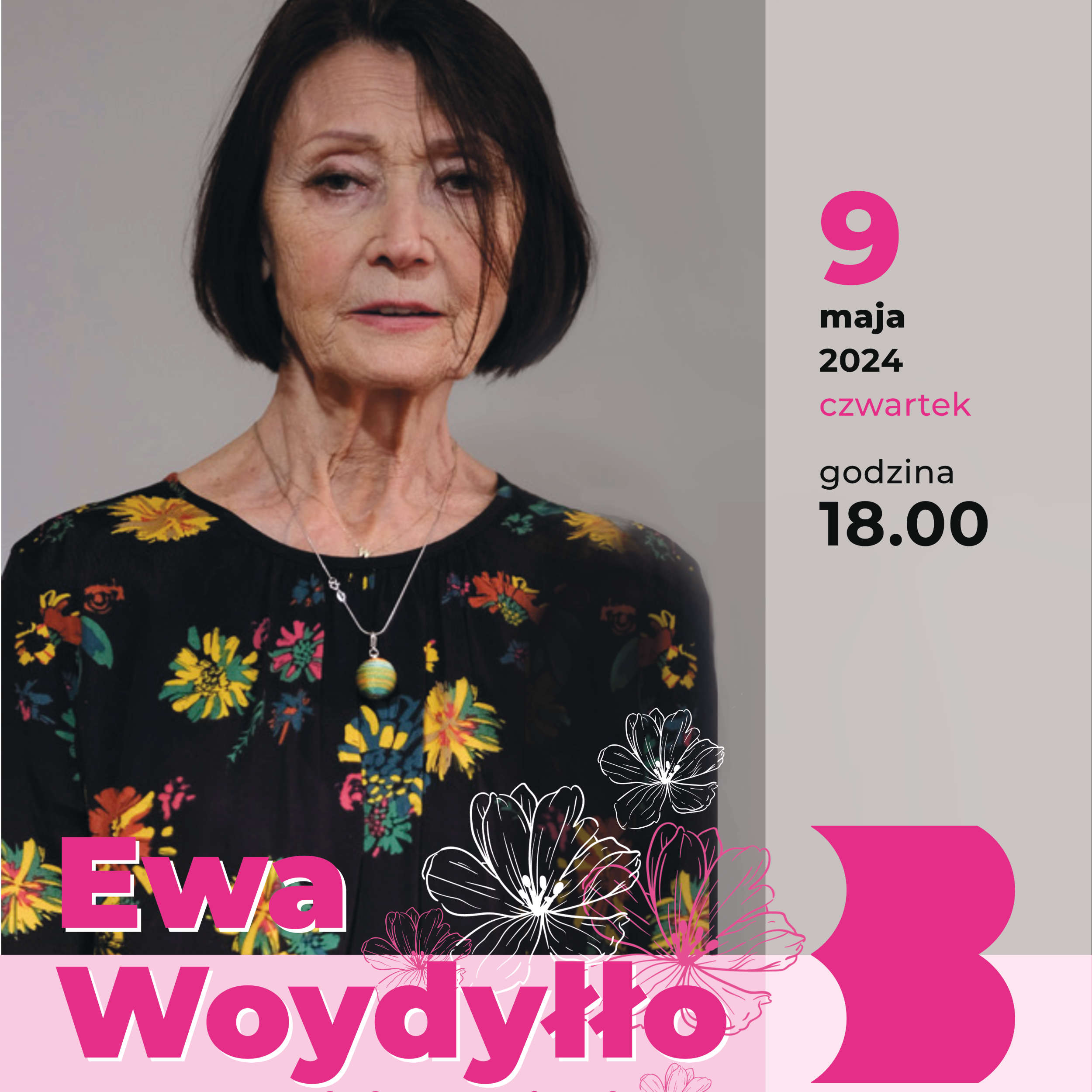 Fragment plakatu ze zdjęciem Ewy Woydyłło (fot. z archiwum prywatnego autorki)