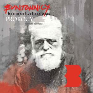 Biało-czarno-czerwona grafika ze zdjęciem Władysława Zamoyskiego (Fot. Władysław Zamoyski, za: Wierchy: rocznik poświęcony górom i góralszczyźnie. 1925 | źródło: https://commons.wikimedia.org)