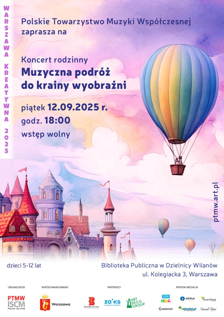Różowe niebo, grafika kolorowego balonu oraz miasta. Informacja o koncercie rodzinnym "Muzyczna podróż do krainy wyobraźni", który odbędzie się 12 września o godz. 18:00 na Kolegiackiej 3. 