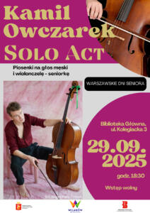 Szare tło, fuksjowe elementy, zdjęcie Kamila Owczarka z wiolonczelą oraz zdjęcie wiolonczeli. Informacja o koncercie "Kamil Owczarek Solo Act".