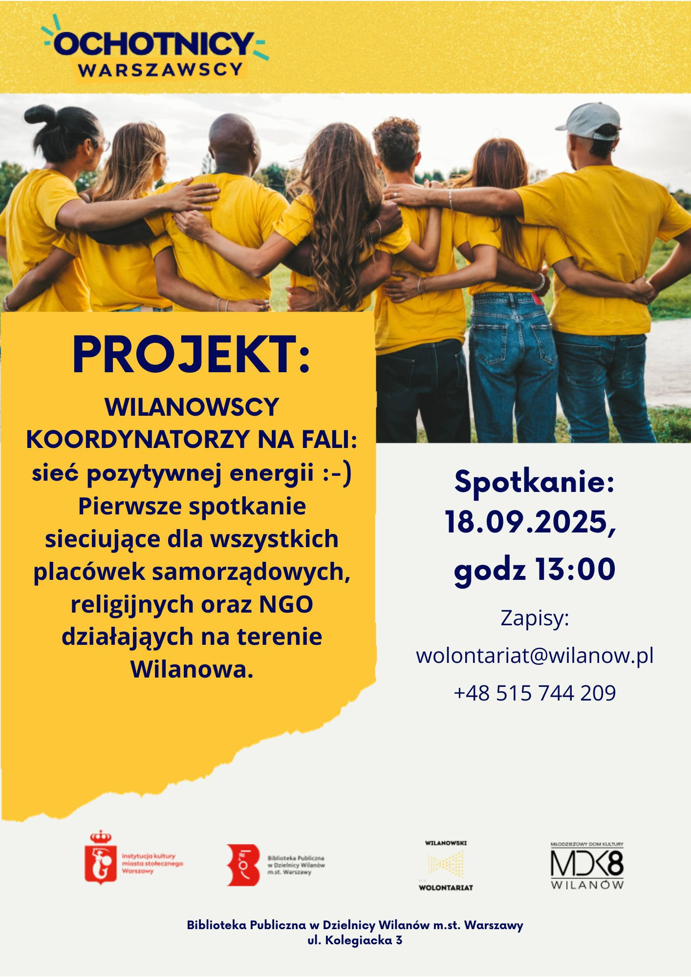 Zdjęcie grupy ludzi, logotypy. Informacja o spotkaniu koordynatorów wolontariatu, które odbędzie się 18.09.2025 o godz. 13:00 w Bibliotece Głównej przy ul. Kolegiackiej 3.