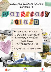Szare tło, kolaż. Informacja o warsztatach kolażu "Kosmiczna wyobraźnia" dla dzieci 7-13 lat, które odbędą się 11 września o godz. 17:00 w Bibliotece przy ul. Przyczółkowej 27a. Zapisy 22 648 25 03.
