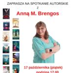 plakat promujący spotkanie z Anną M. Brengos