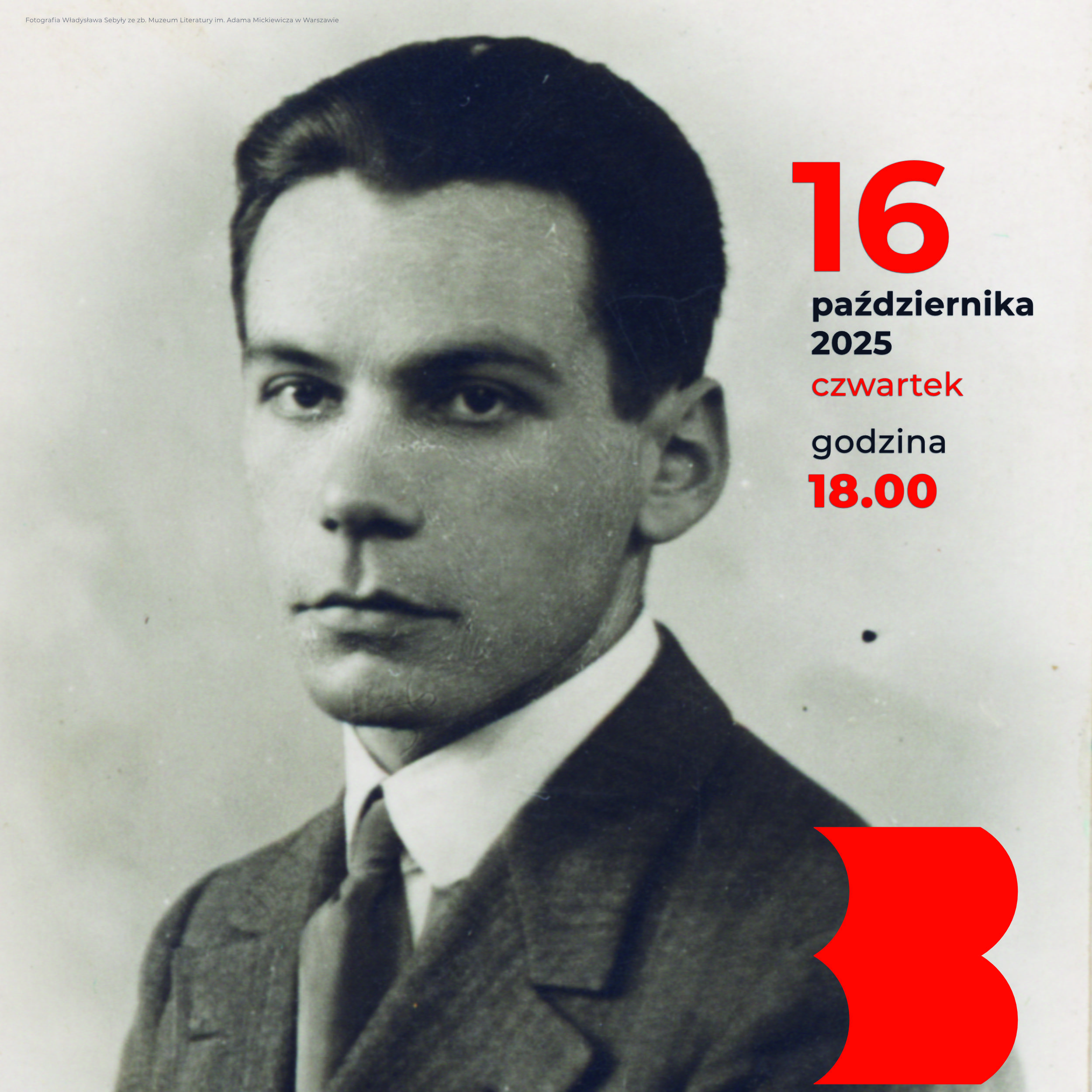 Fragment plakatu ze zdjęciem Władysława Sebyły ze zb. Muzeum Literatury im. Adama Mickiewicza w Warszawie