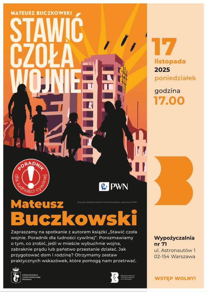 Plakat z okładką poradnika M. Buczkowskiego pt. "Stawić czoła wojnie" wyd. przez PWN